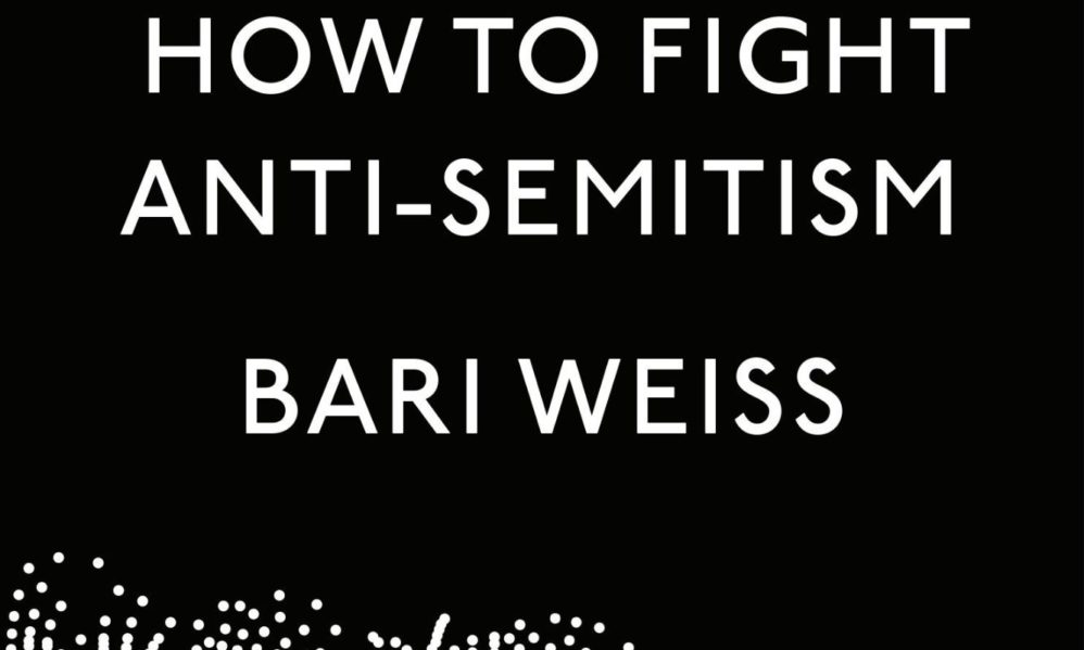 "s new book, "how to fight anti-semitism," offers a trenchant