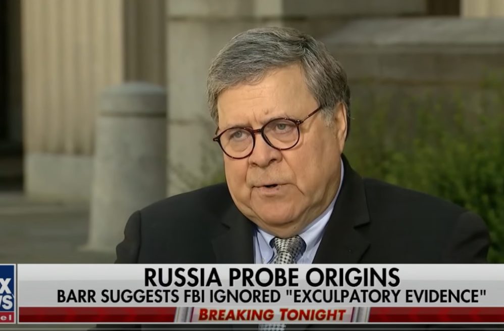 In Fox News Interview, Attorney General Bill Barr Promises Accountability For Russian Collusion Hoaxers