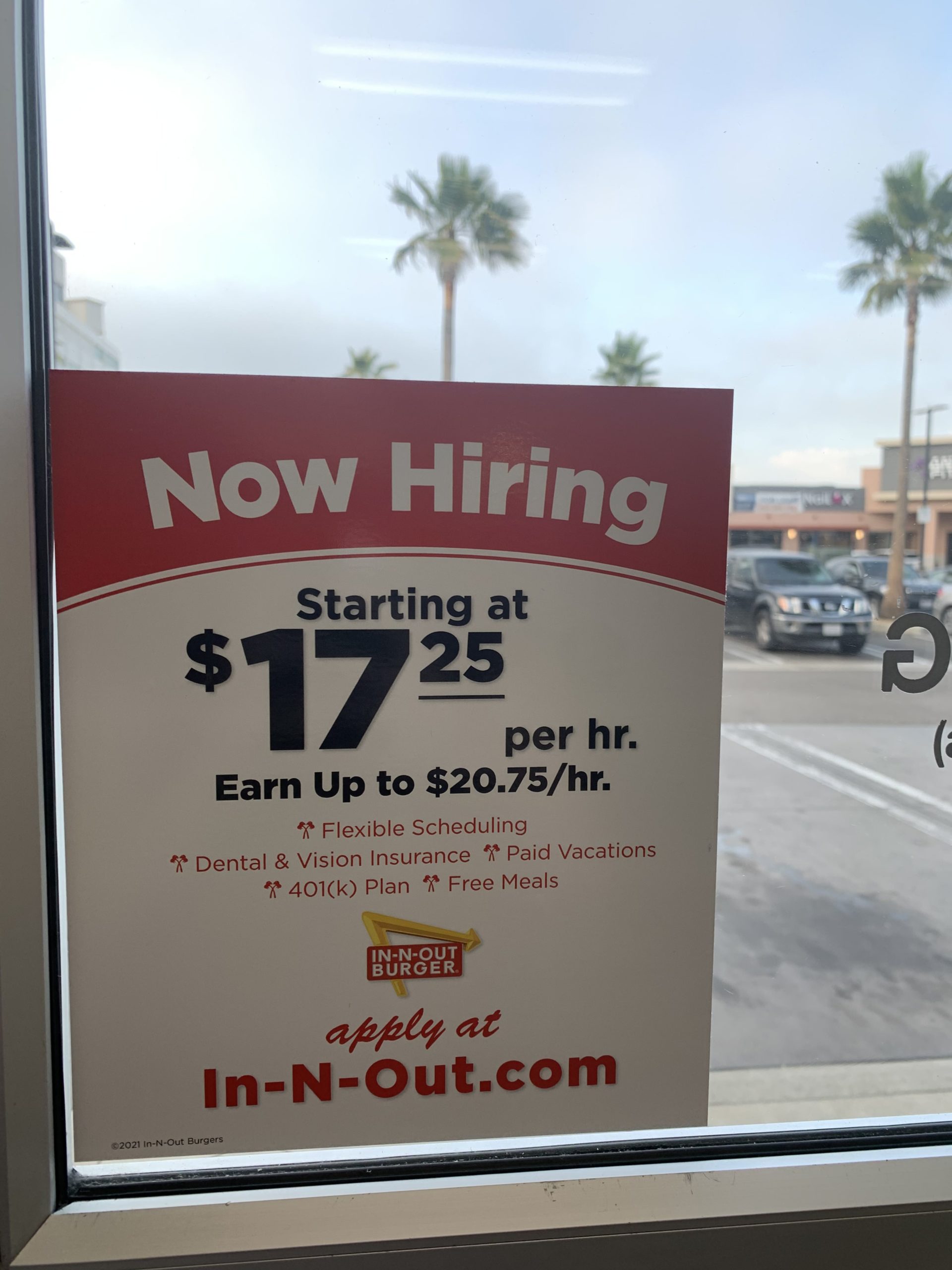 In-N-Out in Los Angeles is offering new hires a starting wage of $17.25 an hour