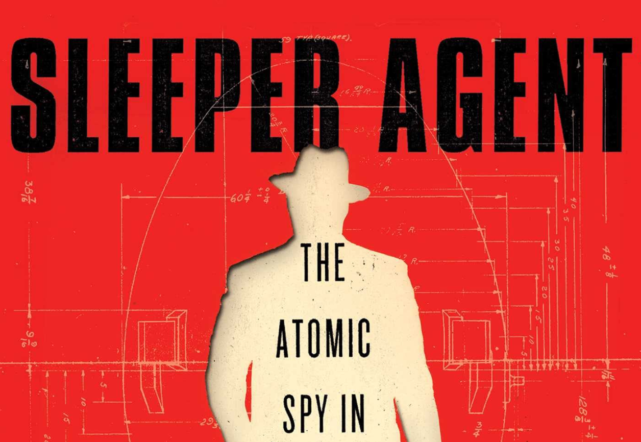 The Spy Who Got Away With Stealing America's Nuclear Secrets - The Federalist