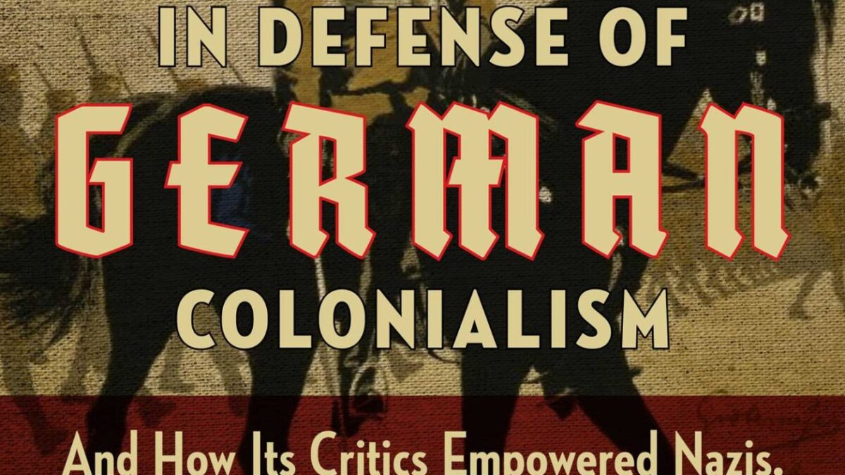 In Defense Of German Colonialism book cover