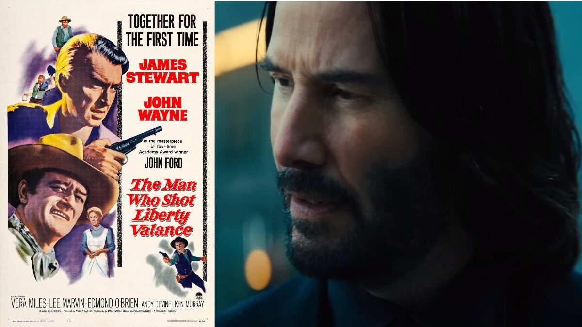 The Man Who Shot Liberty Valence Movie Poster and John Wick 4 Trailer