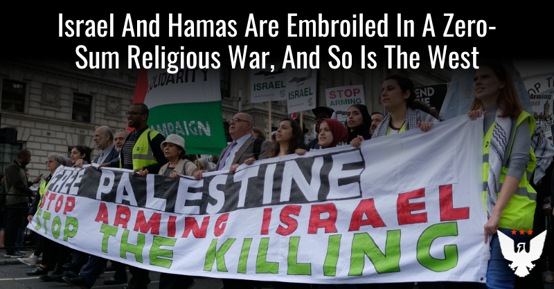 Israel And Hamas Are Embroiled In A Religious War. So Is the West - Vimarsana News