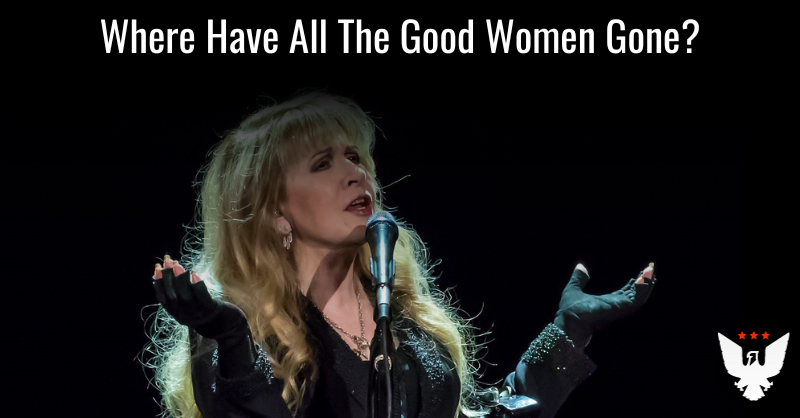 Where Have All The Good Women Gone? - Vimarsana News
