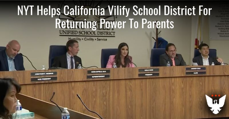NYT Helps California Vilify School District For Returning Power To Parents - Vimarsana News