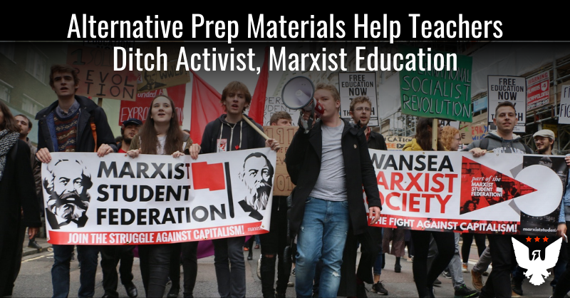 Alternative Prep Materials Help Teachers Ditch Marxist Education - Vimarsana News