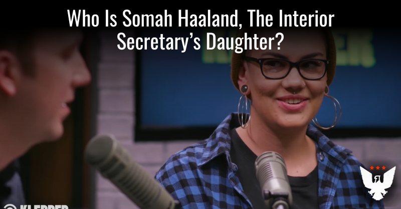 Who Is Somah Haaland, The Interior Secretary's Daughter? - Vimarsana News