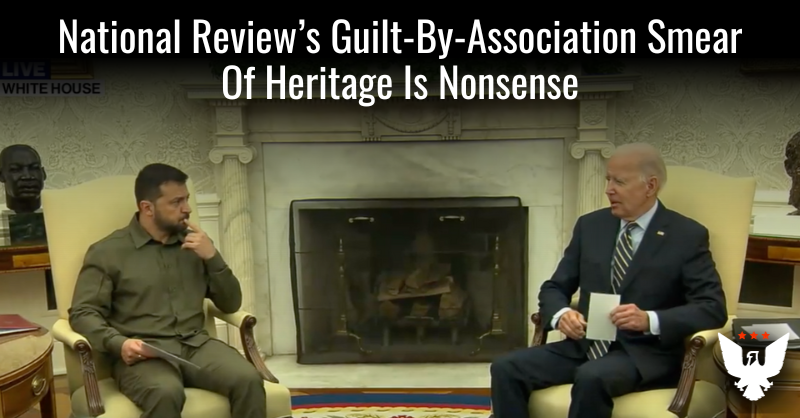 National Review's Guilt-By-Association Smear Of Heritage Is Nonsense - Vimarsana News