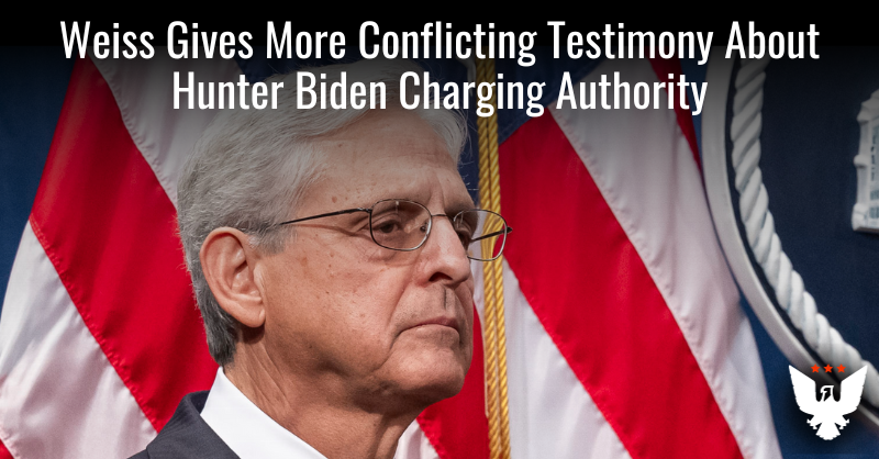 Weiss Gives More Conflicting Testimony About Authority To Charge Hunter Biden - Vimarsana News