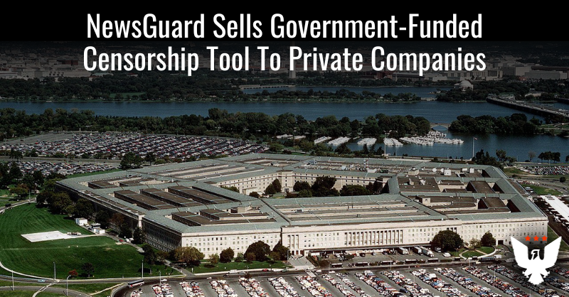 NewsGuard Sells Government-Funded Censorship Tool - Vimarsana News
