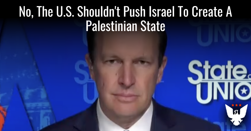 The U.S. Shouldn't Force Israel To Create A State For Palestinians They Don't Deserve - Vimarsana News