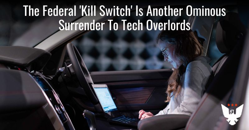 The 'Kill Switch' Signals Our Surrender To Tech Overlords - Vimarsana News