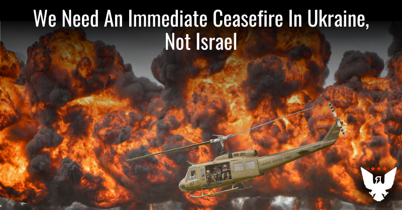 We Need An Immediate Ceasefire In Ukraine, Not Israel - Vimarsana News