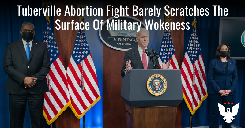 Tuberville Abortion Fight Barely Scratches The Surface Of Military Wokeness - Vimarsana News