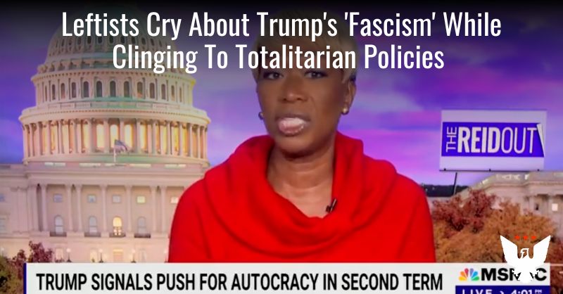 Leftists Cry About Trump 'Fascism' While Clinging To Totalitarian Policies - Vimarsana News
