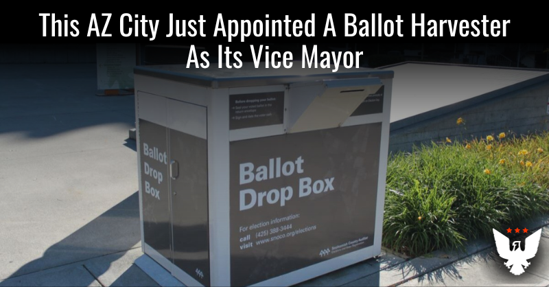 This AZ City Just Appointed A Ballot Harvester As Its Vice Mayor - Vimarsana News