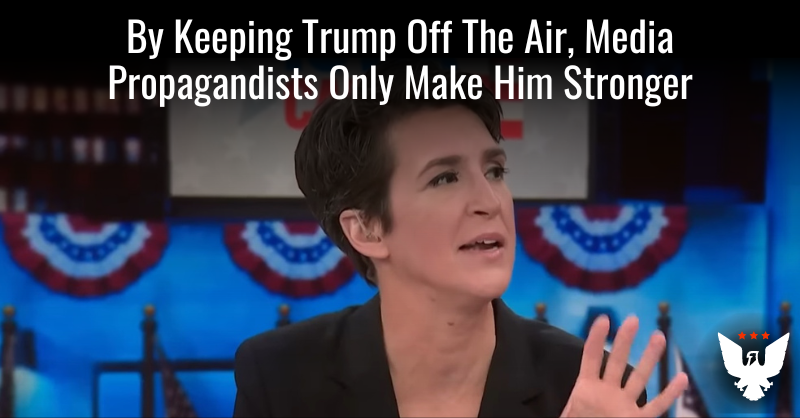Media Keeping Trump Off The Air Will Only Make Him Stronger - Vimarsana News