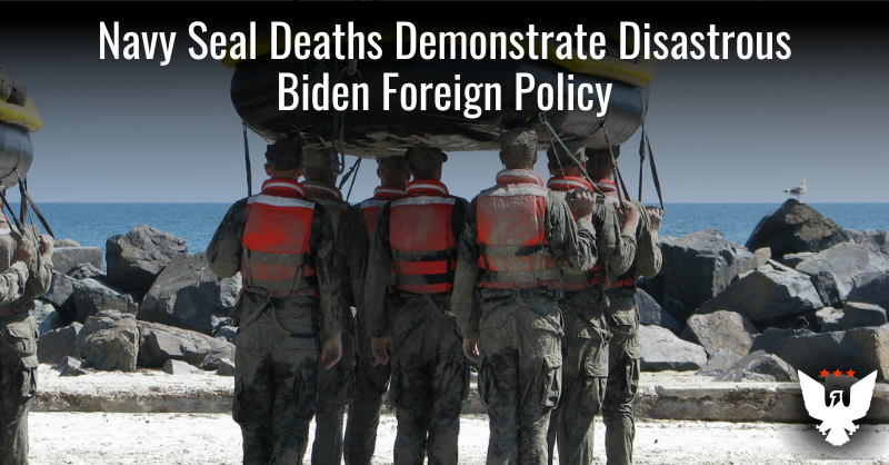 Navy Seal Deaths Demonstrate Disastrous Biden Foreign Policy - Vimarsana News