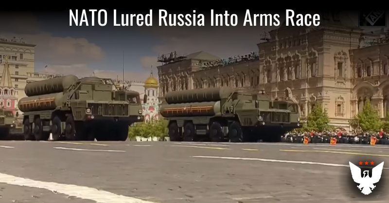 NATO Lured Russia Into Arms Race - Vimarsana News