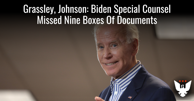 GOP Senators: Biden Special Counsel Missed Nine Boxes Of Docs - Vimarsana News