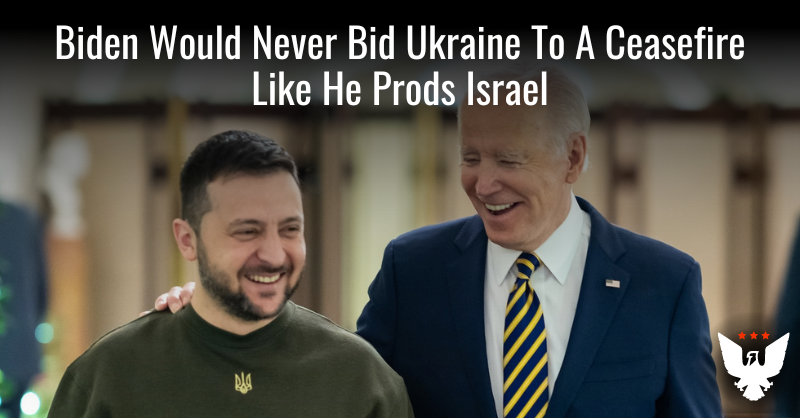 Biden Would Never Bid Ukraine To A Ceasefire Like He Does Israel - Vimarsana News