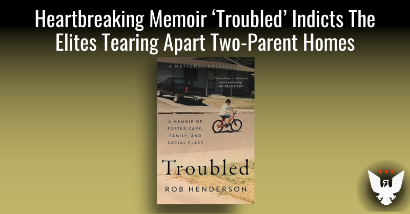 'Troubled' Memoir Indicts Elites Tearing Apart Two-Parent Homes - Vimarsana News