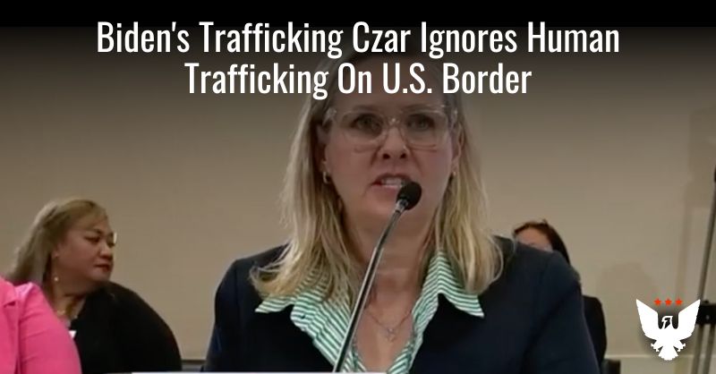 Biden's Trafficking Czar Ignores Human Trafficking On U.S. Border - Vimarsana News