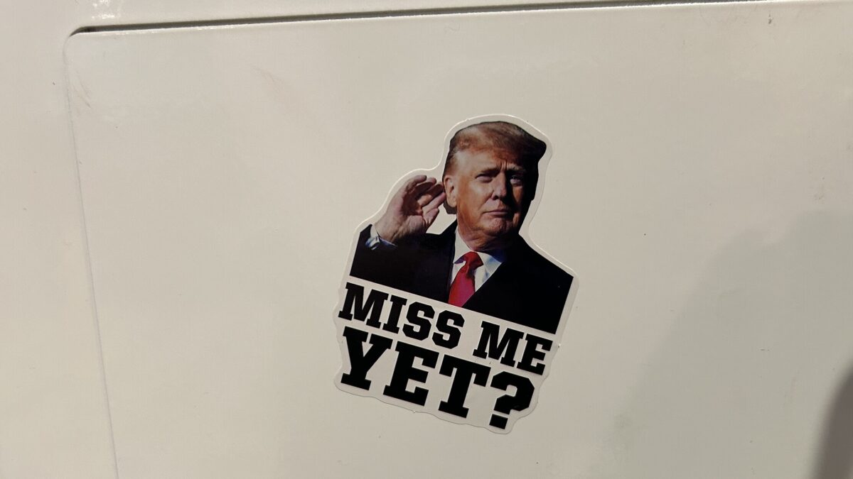 Miss Me Yet? sticker of Donald Trump
