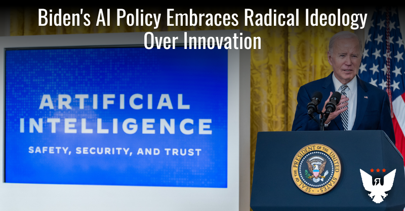 Biden's AI Policy Embraces Radical Ideology Over Innovation - Vimarsana News