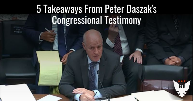 5 Takeaways From Peter Daszak's Congressional Testimony - Vimarsana News