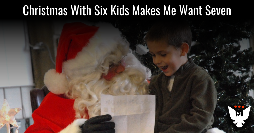 Christmas With Six Kids Makes Me Want Seven