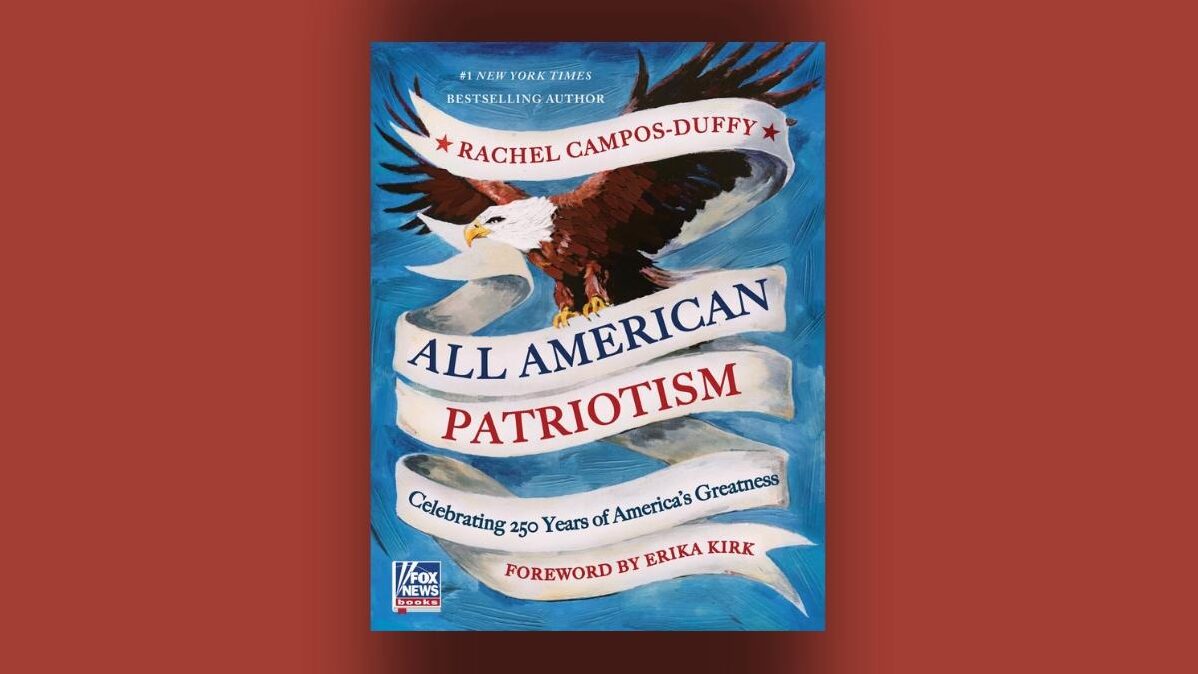 All American Patriotism by Rachel Campos-Duffy cover